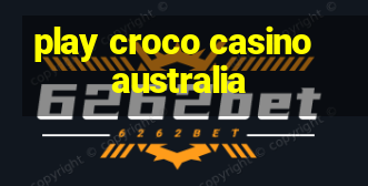 play croco casino australia