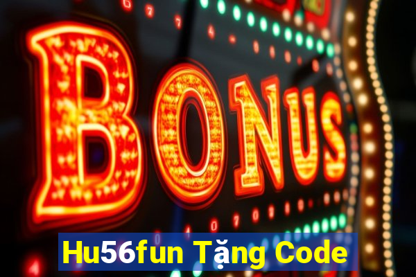 Hu56fun Tặng Code