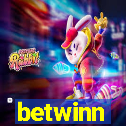 betwinn