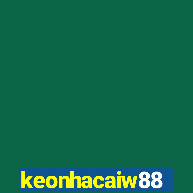 keonhacaiw88