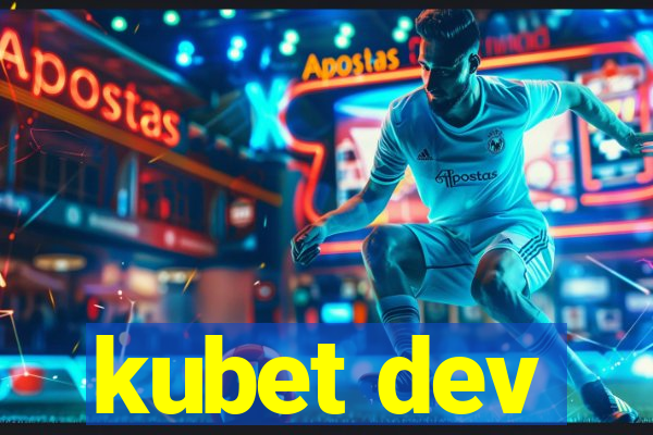 kubet dev