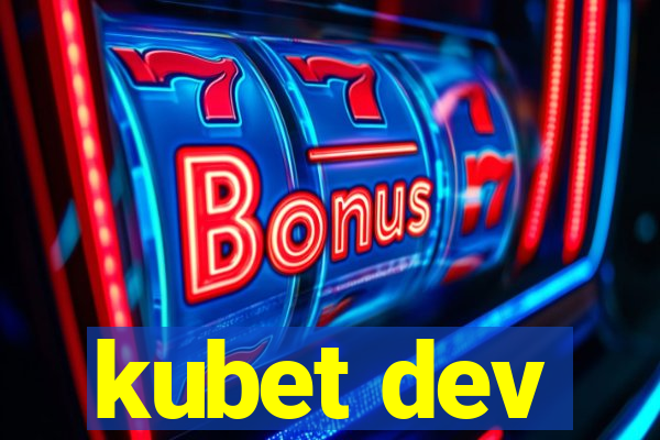 kubet dev