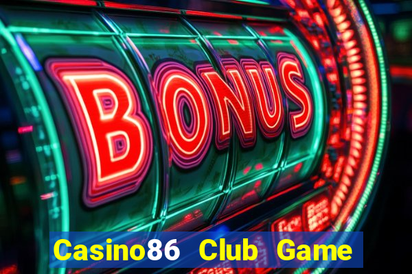 Casino86 Club Game Bài Asia99