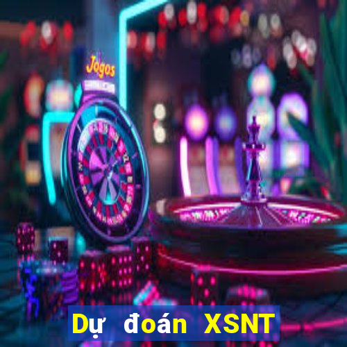 Dự đoán XSNT Thứ 2