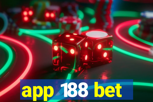 app 188 bet