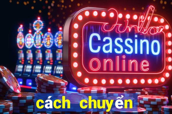 cách chuyển khoản nổ hũ