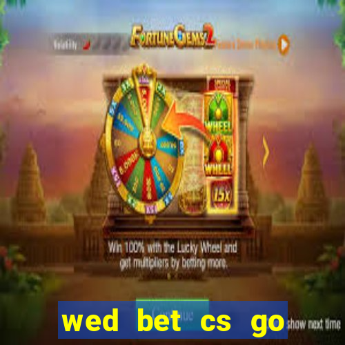 wed bet cs go khong can dep