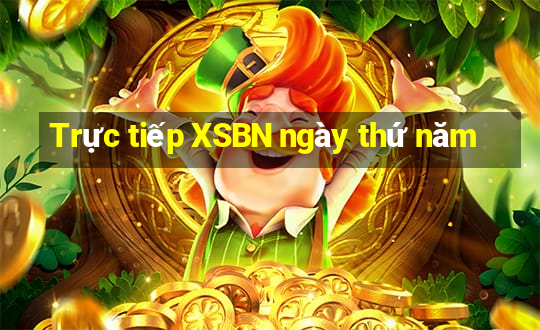 Trực tiếp XSBN ngày thứ năm