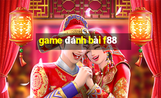 game đánh bài f88