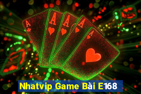 Nhatvip Game Bài E168