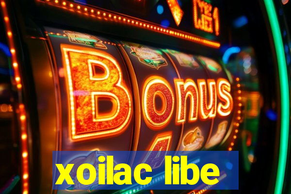 xoilac libe