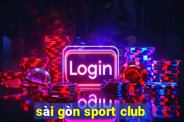 sài gòn sport club