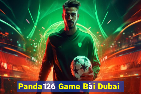 Panda126 Game Bài Dubai