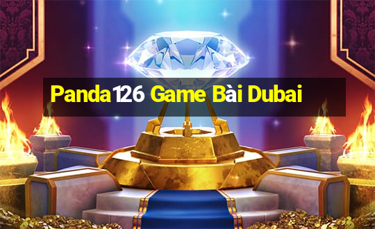 Panda126 Game Bài Dubai