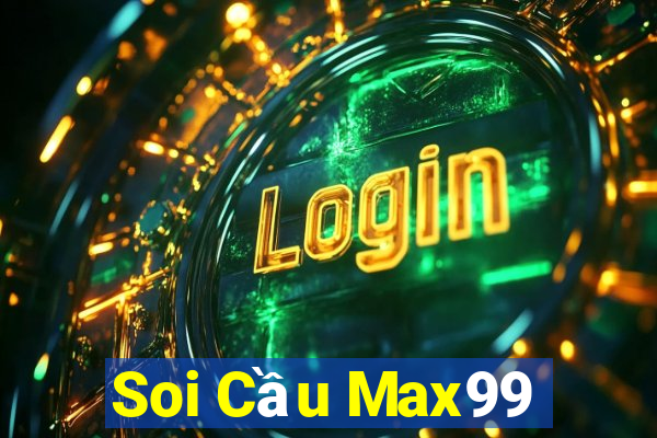 Soi Cầu Max99