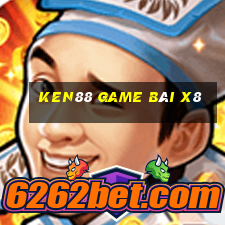 Ken88 Game Bài X8