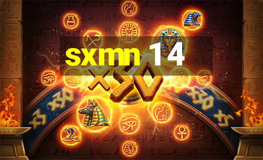 sxmn 1 4