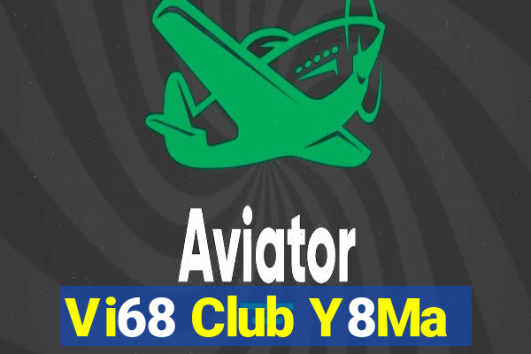 Vi68 Club Y8Ma