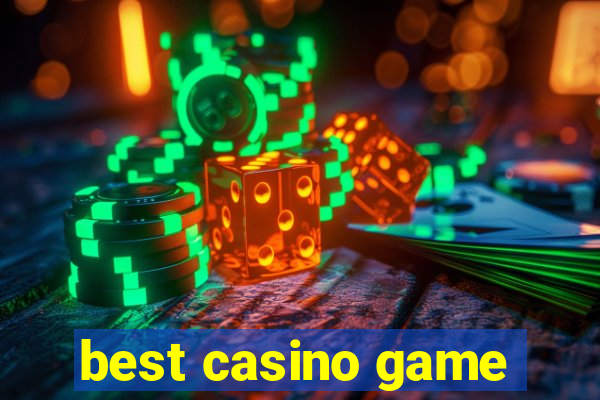 best casino game