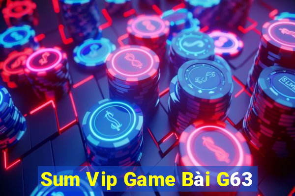 Sum Vip Game Bài G63