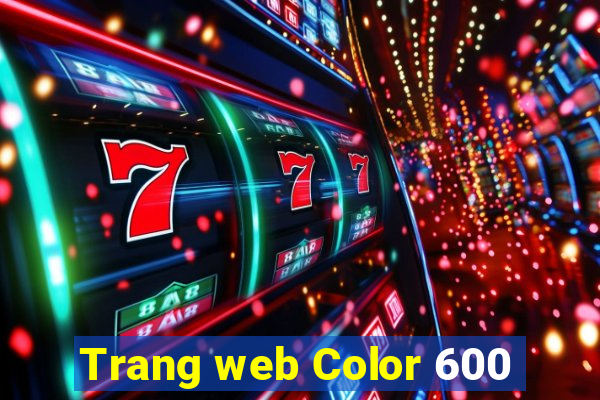 Trang web Color 600