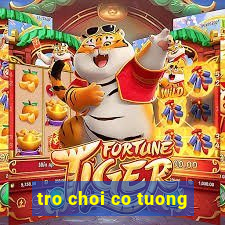 tro choi co tuong