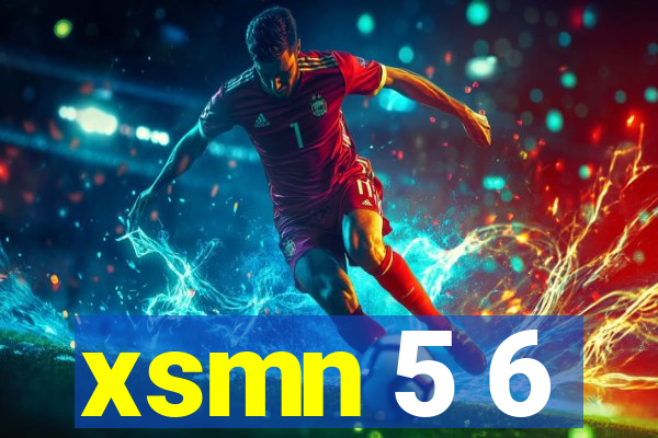 xsmn 5 6