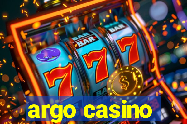 argo casino