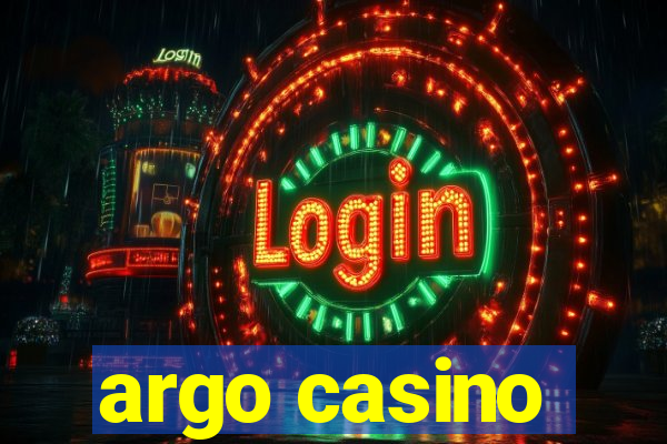 argo casino