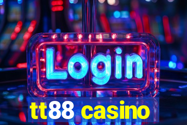 tt88 casino