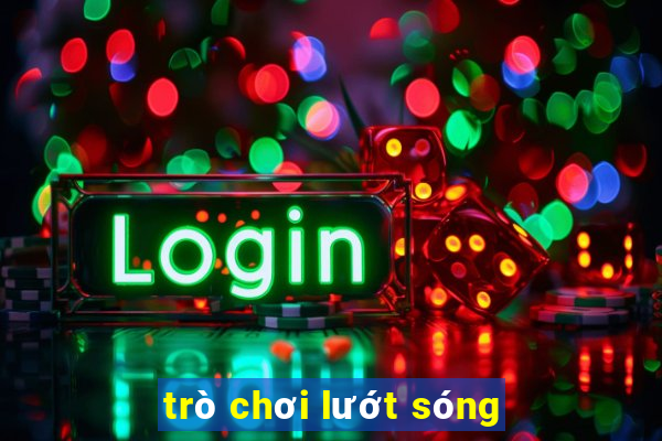 trò chơi lướt sóng