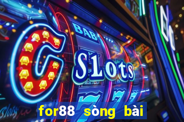 for88 sòng bài trực tuyến