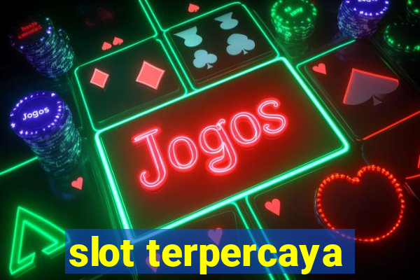 slot terpercaya