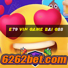 E79 Vin Game Bài G88