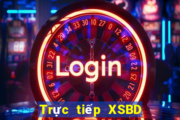 Trực tiếp XSBD ngày 14