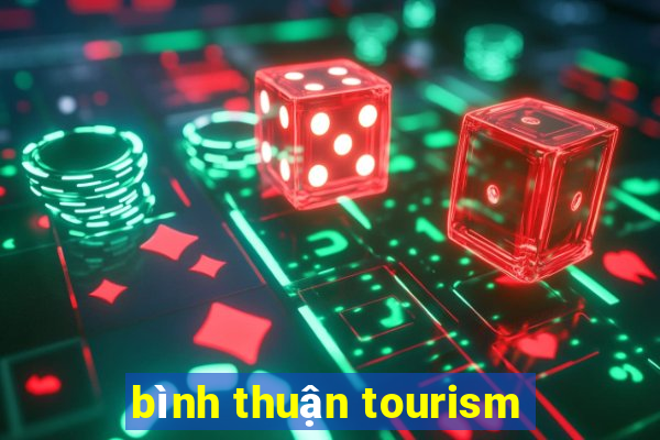 bình thuận tourism