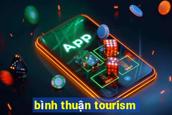 bình thuận tourism