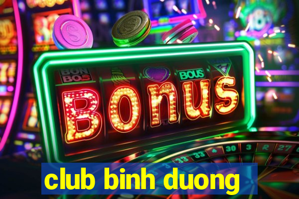 club binh duong