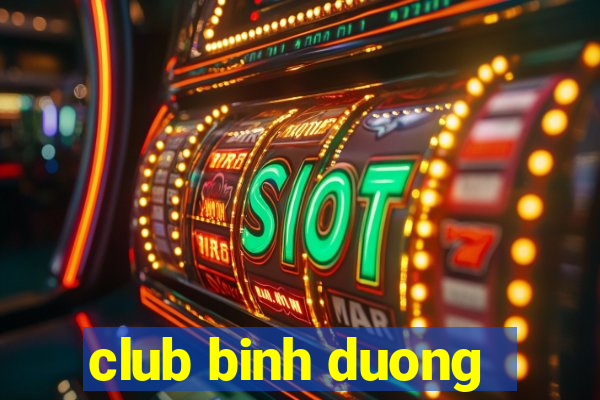 club binh duong