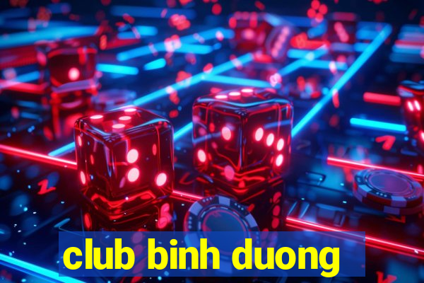 club binh duong