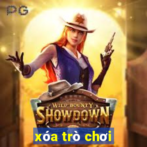 xóa trò chơi