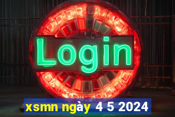 xsmn ngày 4 5 2024