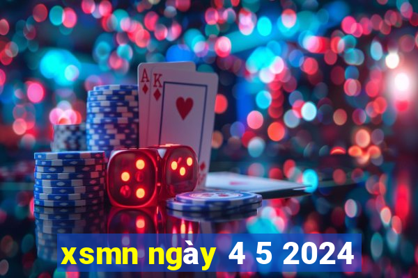 xsmn ngày 4 5 2024