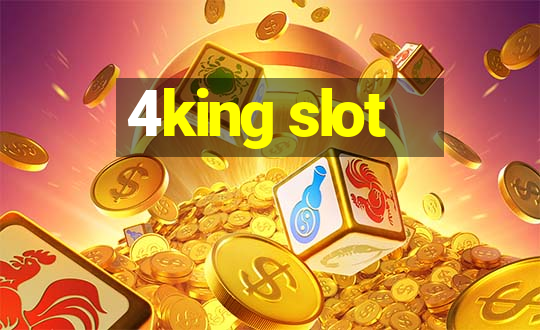 4king slot