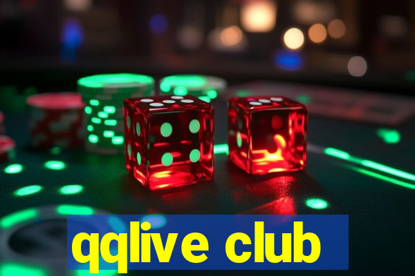 qqlive club