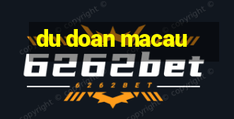 du doan macau