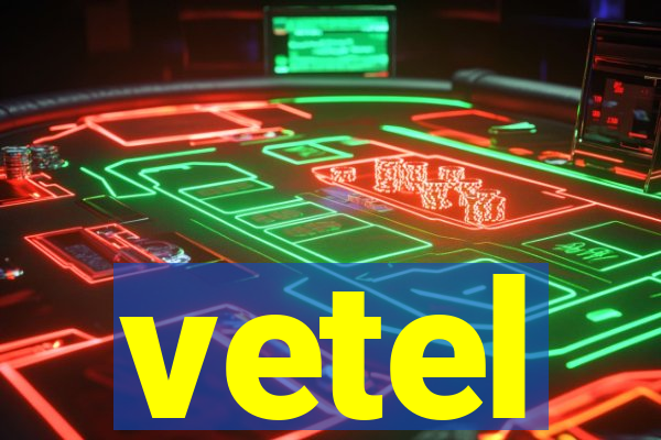 vetel