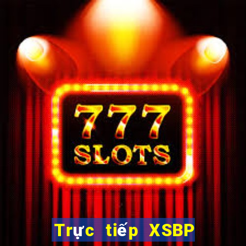 Trực tiếp XSBP Thứ 6