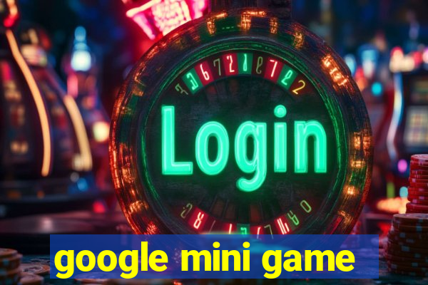 google mini game