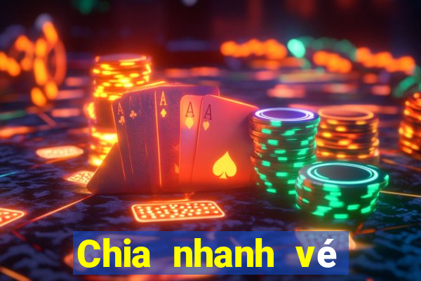 Chia nhanh vé số 30 triệu